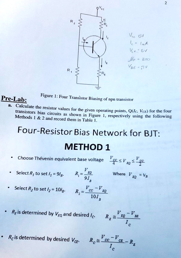 SOLVED: Vce = 15V, Ic = 1mA, Vbe = 0.7V, Vcc = 200V Pre-Lab: Figure 1 ...