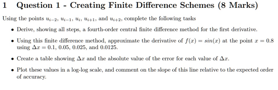 1 question 1 creating finite difference schemes 8 marks...