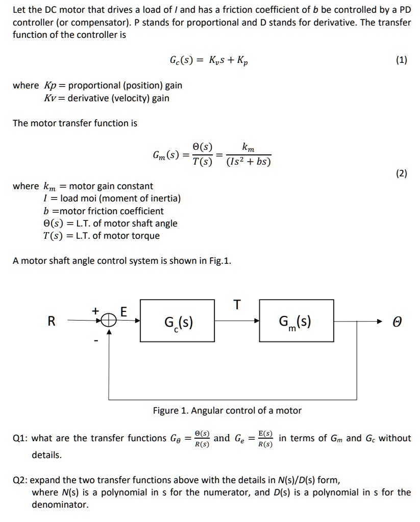 Let the DC motor that drives a load of / and has a friction coefficient ...