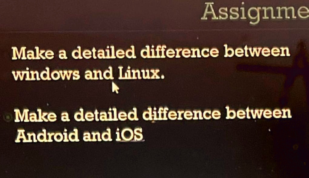 SOLVED: Make a detailed difference between Windows and Linux. Make a ...