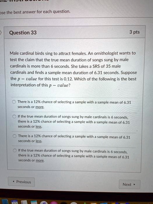 SOLVED: Use the best answer for each question: Question 33 3 pts Male ...