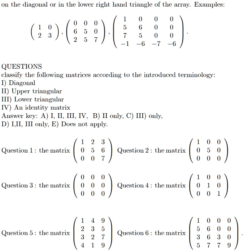 SOLVED: 0n the diagonal O in the lower right hand triangle of the array ...