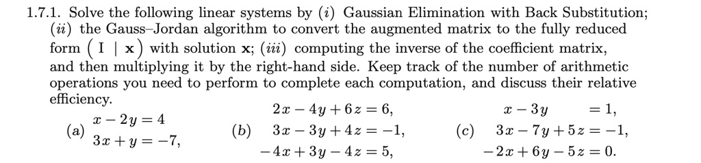 SOLVED: 1.7.1. Solve the following linear systems by Gaussian ...
