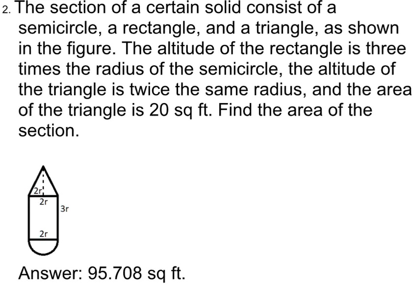 2 the section of a certain solid consist of a semicircle a rectangle ...