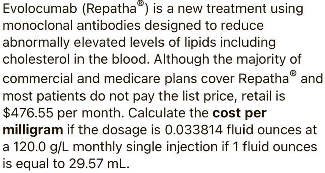 SOLVED: Evolocumab (Repatha) Is A New Treatment Using Monoclonal ...