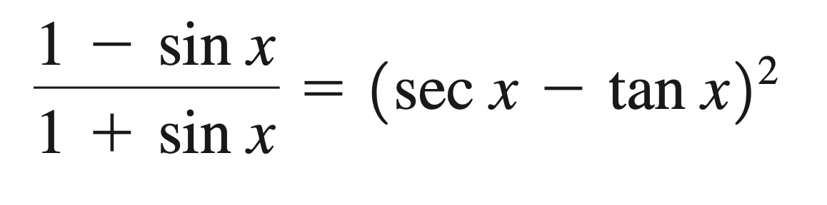 ( frac1-sin x1+sin x=(sec x-	an x)^2 )