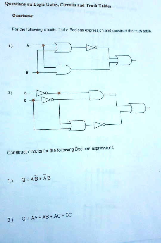 Questions on Logic Gates, Circuits and Truth Tables Questions: For the ...