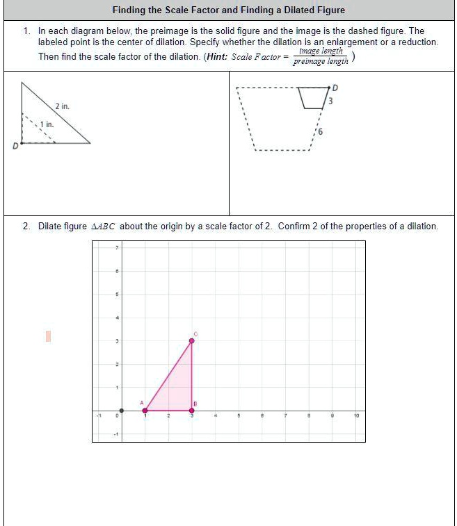 SOLVED 'Finding the Scale Factor and Finding a Dilated Figure Finding