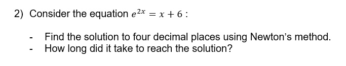 SOLVED: 2) Consider the equation 2x = x + 6 Find the solution to four ...