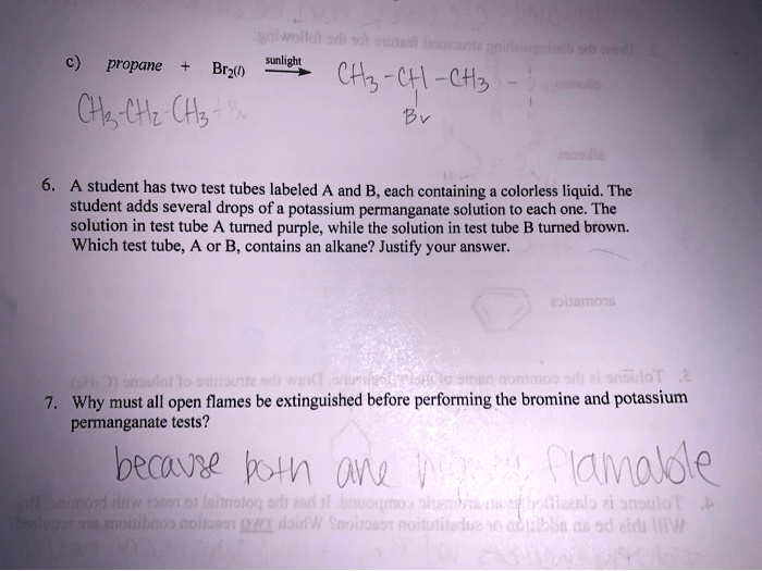 propane brzu sunhight chz ch ch3 chs chz hb a student has two test tubes labeled and b each containing colorless liquid the student adds several drops of potassium permanganate solution to e 21342