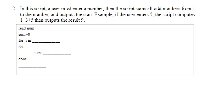 SOLVED: In Linux terminal, how do I finish the script? In this script ...