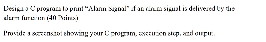 SOLVED: Design a C program to print