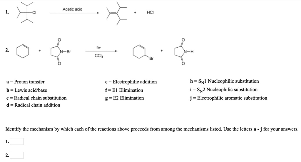 SOLVED: Acetic acid HCI CCl Proton transfer Electrophilic addition f ...