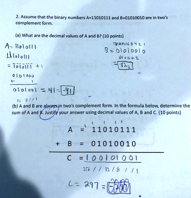 2. Assume that the binary numbers A=11010111 and B=01010010 are in 