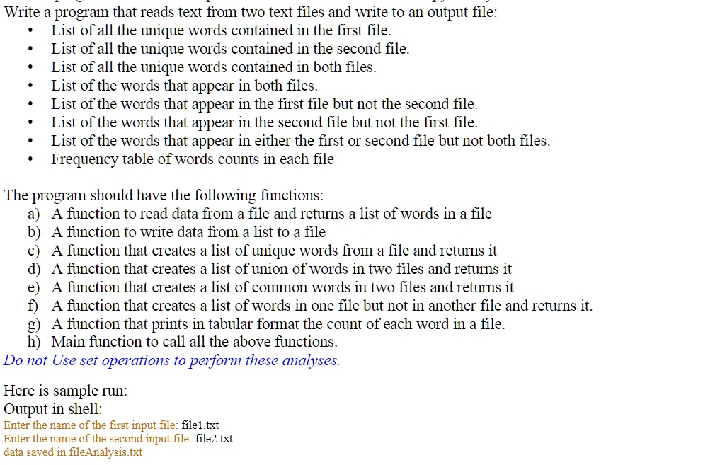 SOLVED: Write a program that reads text from two text files and writes ...