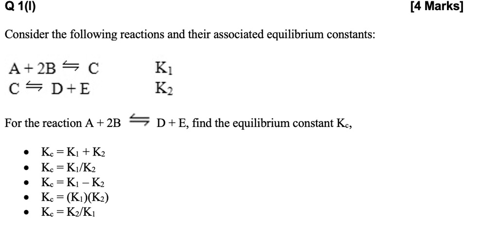 SOLVED: Consider the following reactions and their associated ...