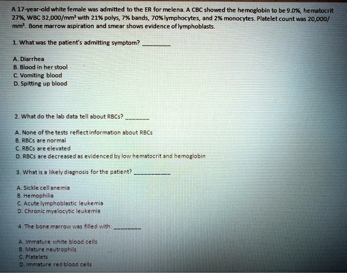 A 17yearold white female was admitted to the ER for melena. A CBC