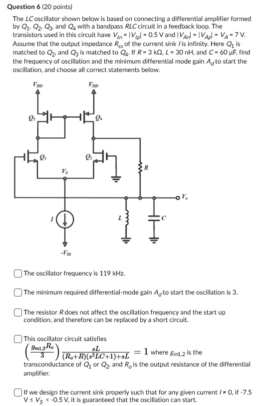 SOLVED Question (20 points) The LC oscillator shown below is based on