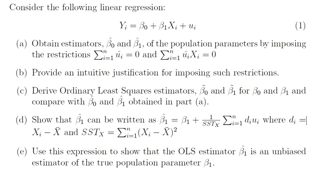 Consider The Following Linear Regression: Yi = Bo + B1Xi + Ui. Obtain ...