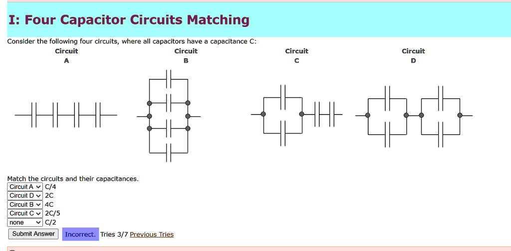 i four capacitor circuits matching consider the following four circuits ...