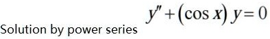 y cos x y 0 solution by power series 92555