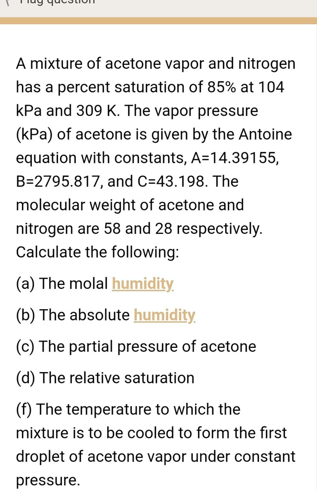 A mixture of acetone vapor and nitrogen has a percent...