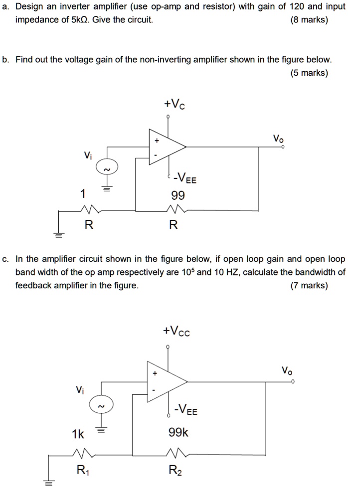 SOLVED a. Design an inverter amplifier (use opamp and resistor) with