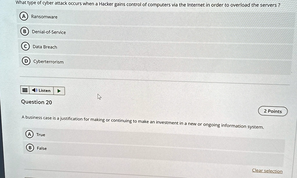 what type of cyber attack occurs when a hacker gains control of computers via the internet in order to overload the servers a ransomware b denial of service c data breach d cyberterrorism qu 62188