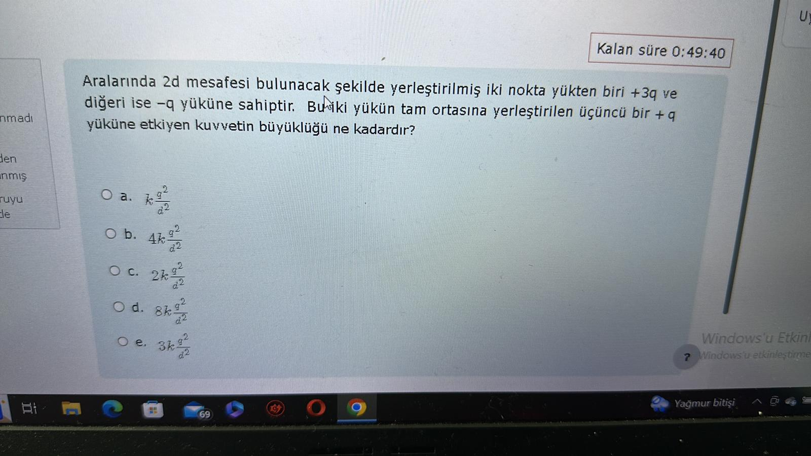 SOLVED: Kalan Süre 0: 49: 40 Aralar?nda 2 D Mesafesi Bulunacak ?ekilde ...