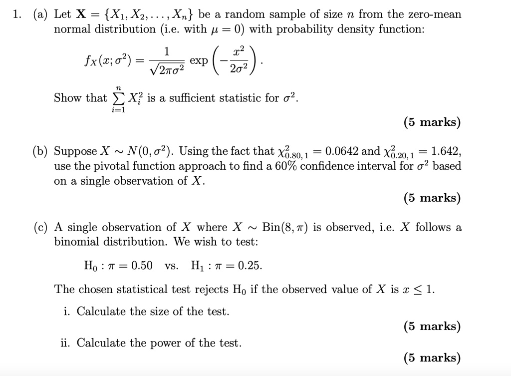 Solved A Let X X1 X2 Xn Be A Random Sample Of Size N From The Zero Mean Normal