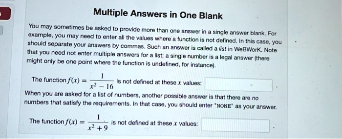Multiple Answers in One Blank You may sometimes be asked to provide ...