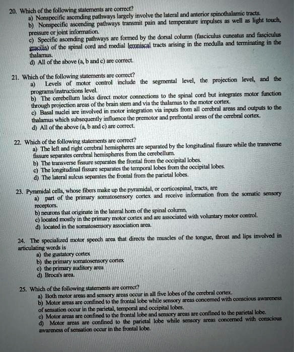 20 which of the following statements are correct a nonspecific ascending pathways largely involve the lateral and anterior spinothalamic tracts b nonspecific ascending pathways transmit pain 49797