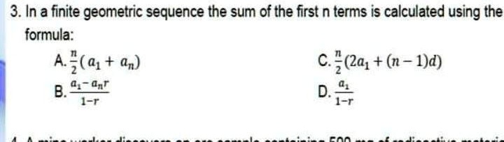 in a finite geometric sequence the sum of the first n tems is calculated using the 3 in a finite geometric sequence the sum of the first n terms is calculated using the formula a a1 a c 1a1  05228