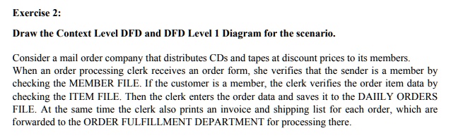 exercise 2 draw the context level dfd and dfd level 1 diagram for the ...