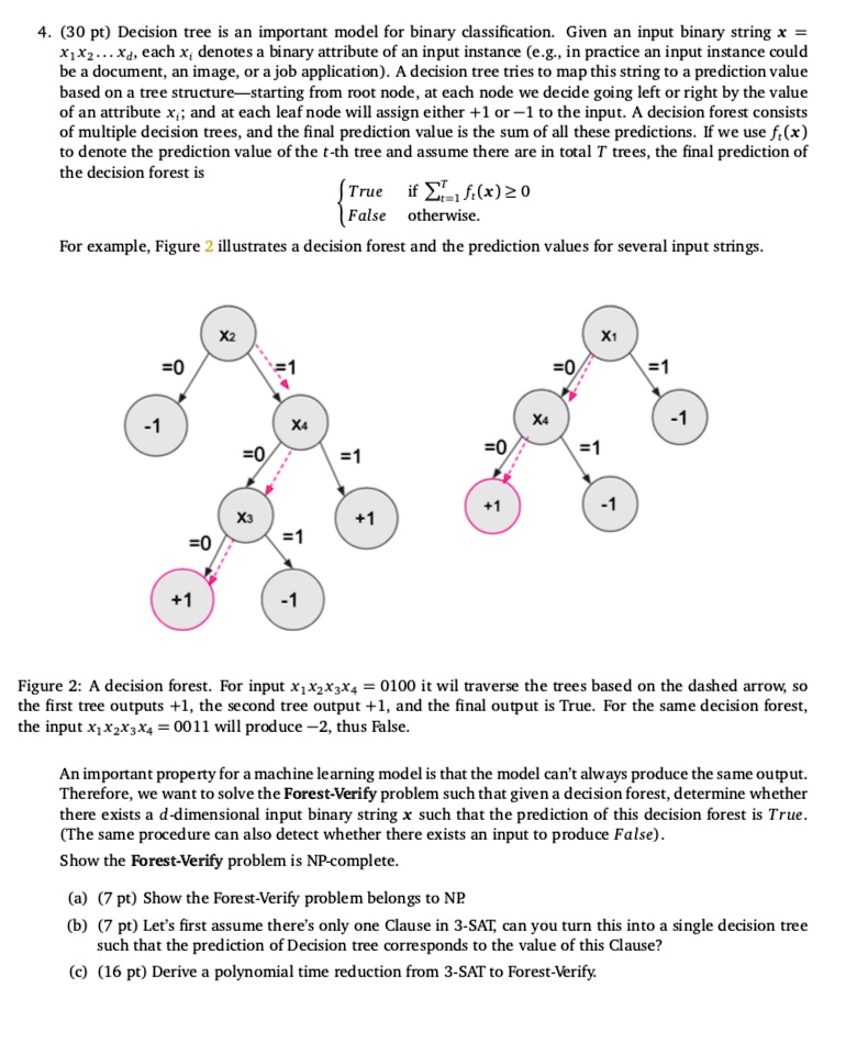 SOLVED: Please explain all subproblems with detail. (30 pt) Decision ...