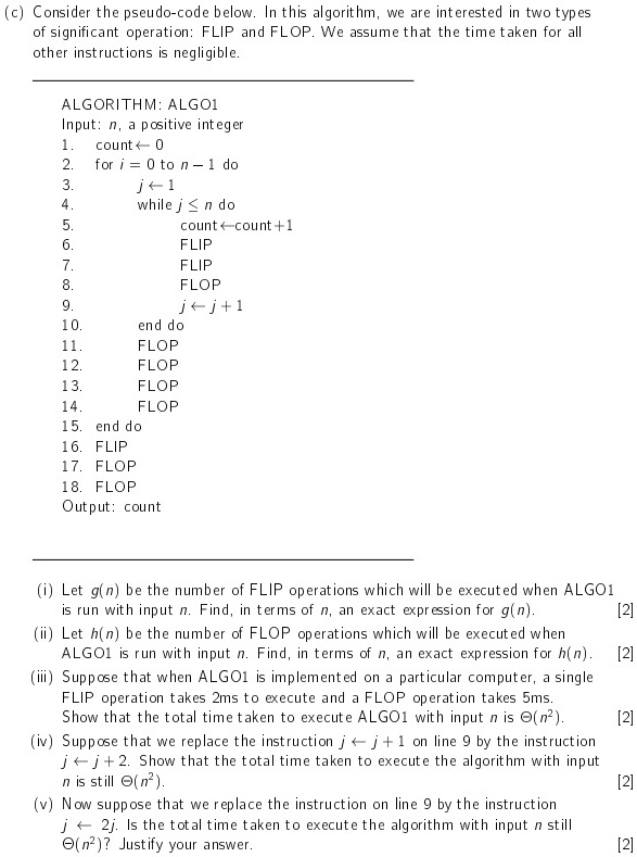 (c) Consider the pseudo-code below. In this algorithm, we are ...
