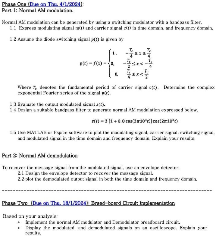 Phase One (Due on Thu. 4/1/2024): Part 1: Normal AM modulation. Normal ...