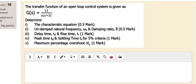 Undamped Control System Equ SOLVED: The transfer function of an open loop control system is given ...