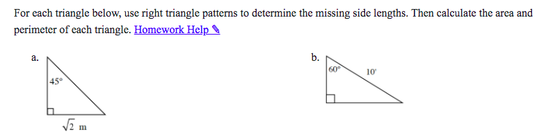SOLVED: For each triangle below, use right triangle patterns to ...