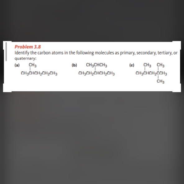 Problem 3.8 Identify the carbon atoms in the following molecules as ...