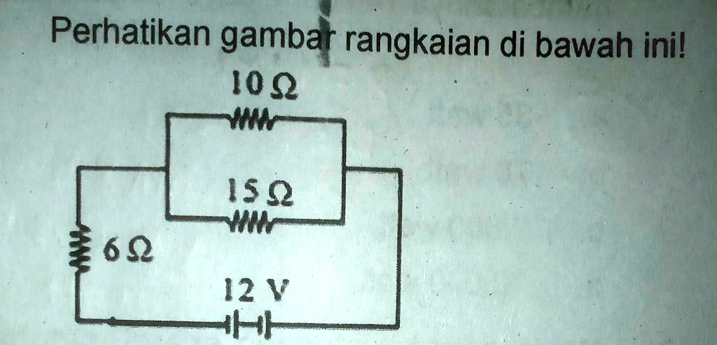 SOLVED: Hitunglah! a. Arus listrik yang mengalir pada hambatan 6 Ohm b ...