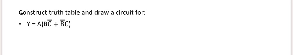 SOLVED: Texts: 1. Show The Truth Table For The Following Boolean ...