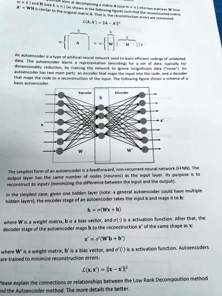 SOLVED: Decomposing a matrix A (size m X n) into two matrices W (size A ...