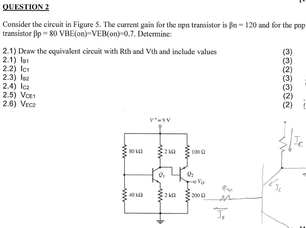 SOLVED Consider the circuit in Figure 5. The current gain for the npn
