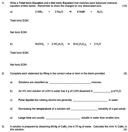 Solved: Welcome To The Total Ionic Equation And Net Ionic Equation That 