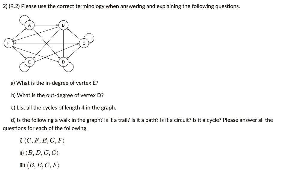 SOLVED: Discrete Math 2) (R.2) Please use the correct terminology when ...