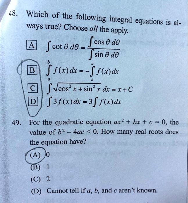 VIDEO solution: 48 Which of the following integral equations is always ...