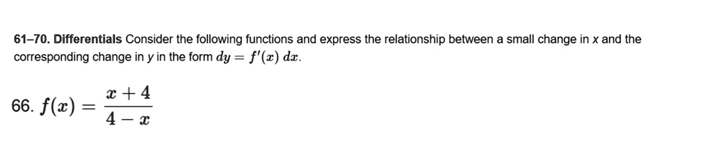 SOLVED:61-70. Differentials Consider the following functions and ...