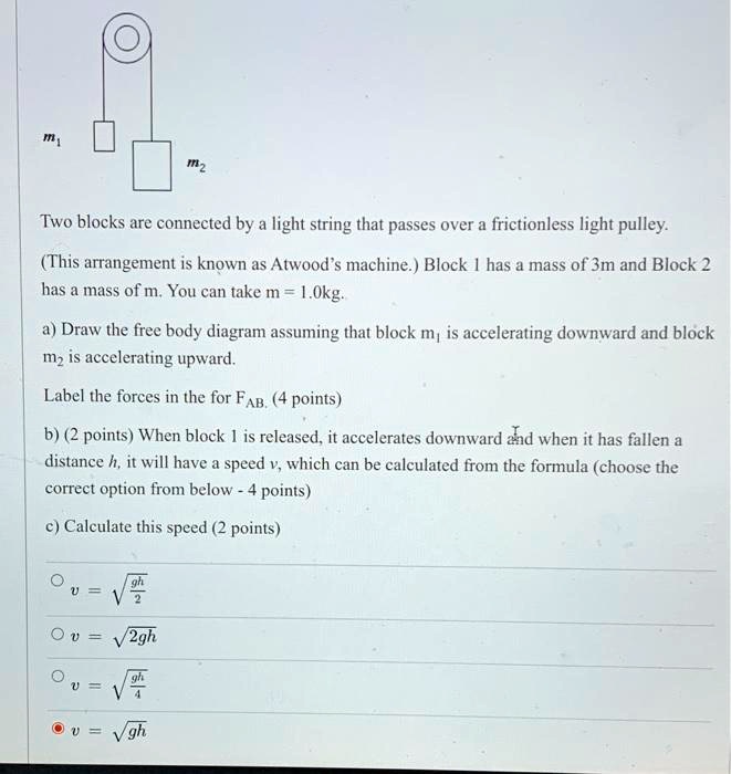 SOLVED: Two Blocks Are Connected By A Light String That Passes Over A ...