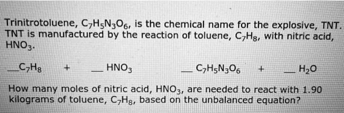 SOLVED: Trinitrotoluene, C7H5N3O6, is the chemical name for the ...